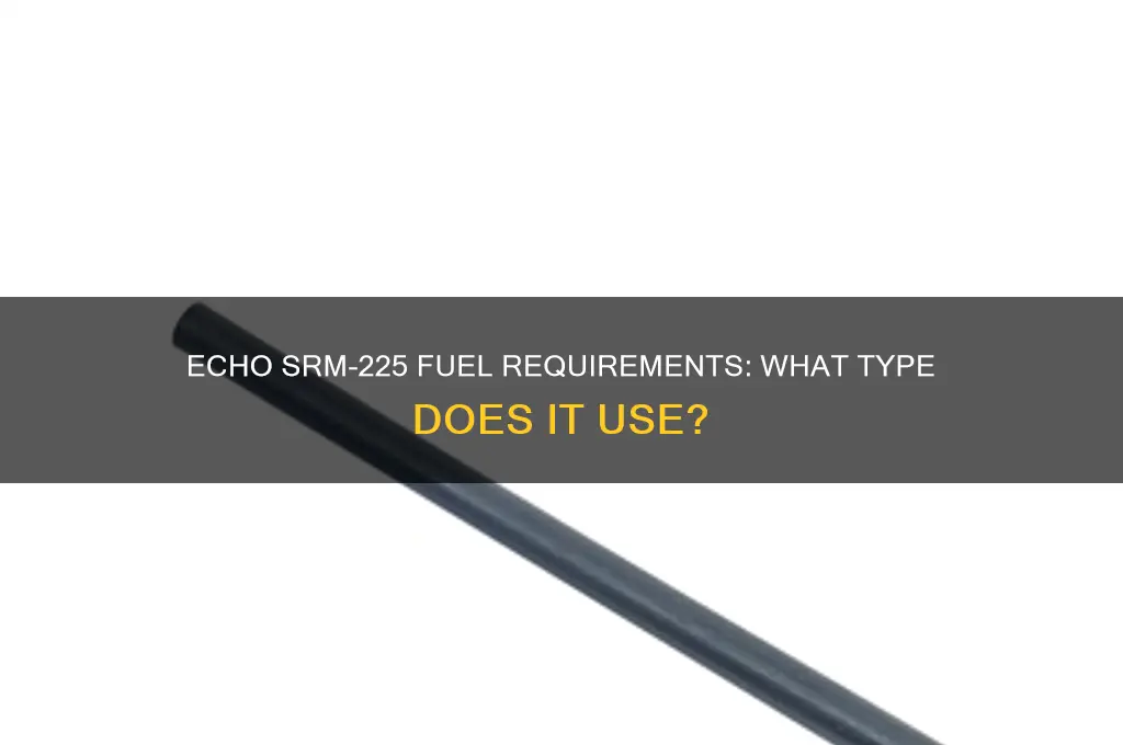 what fuel does echo srm 225 use
