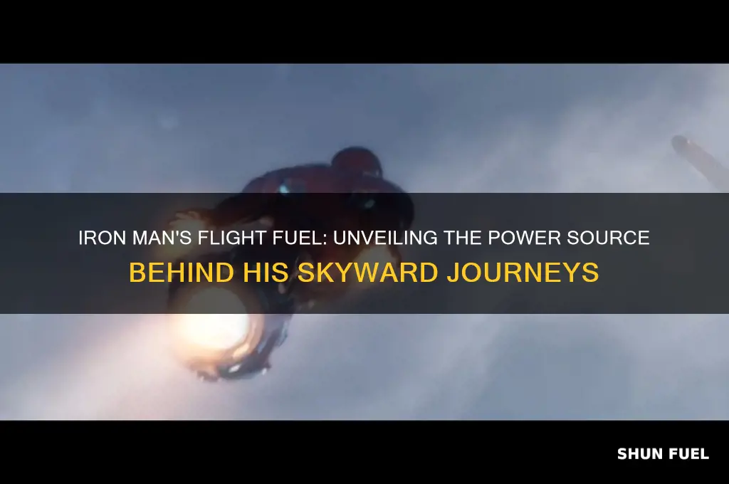 what fuel does iron man use to fly