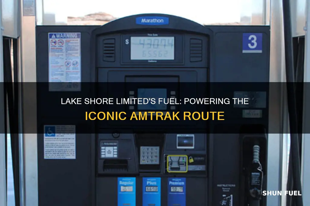 what fuel does lake shore limited use