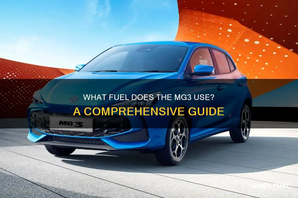 what fuel does mg3 use