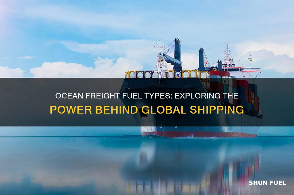 what fuel does ocean freight use