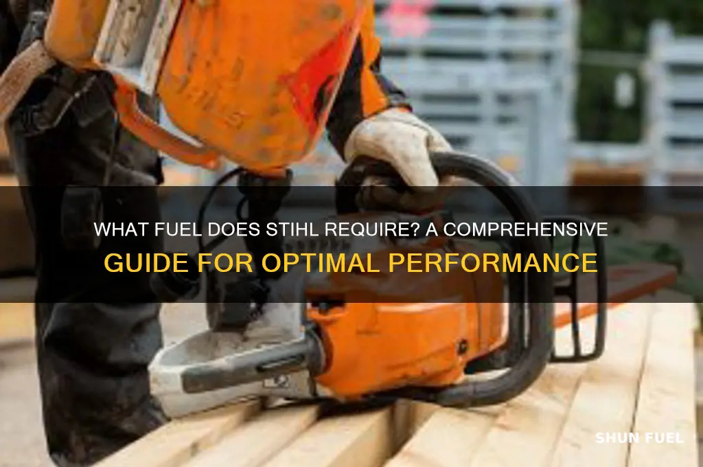 what fuel does stihl require