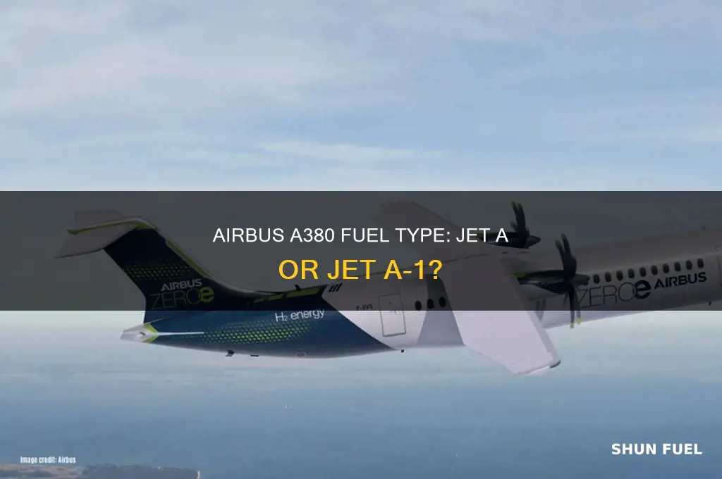 what fuel does the airbus a380 use