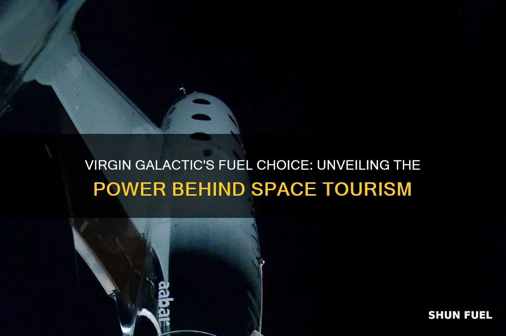 what fuel does virgin galactic use