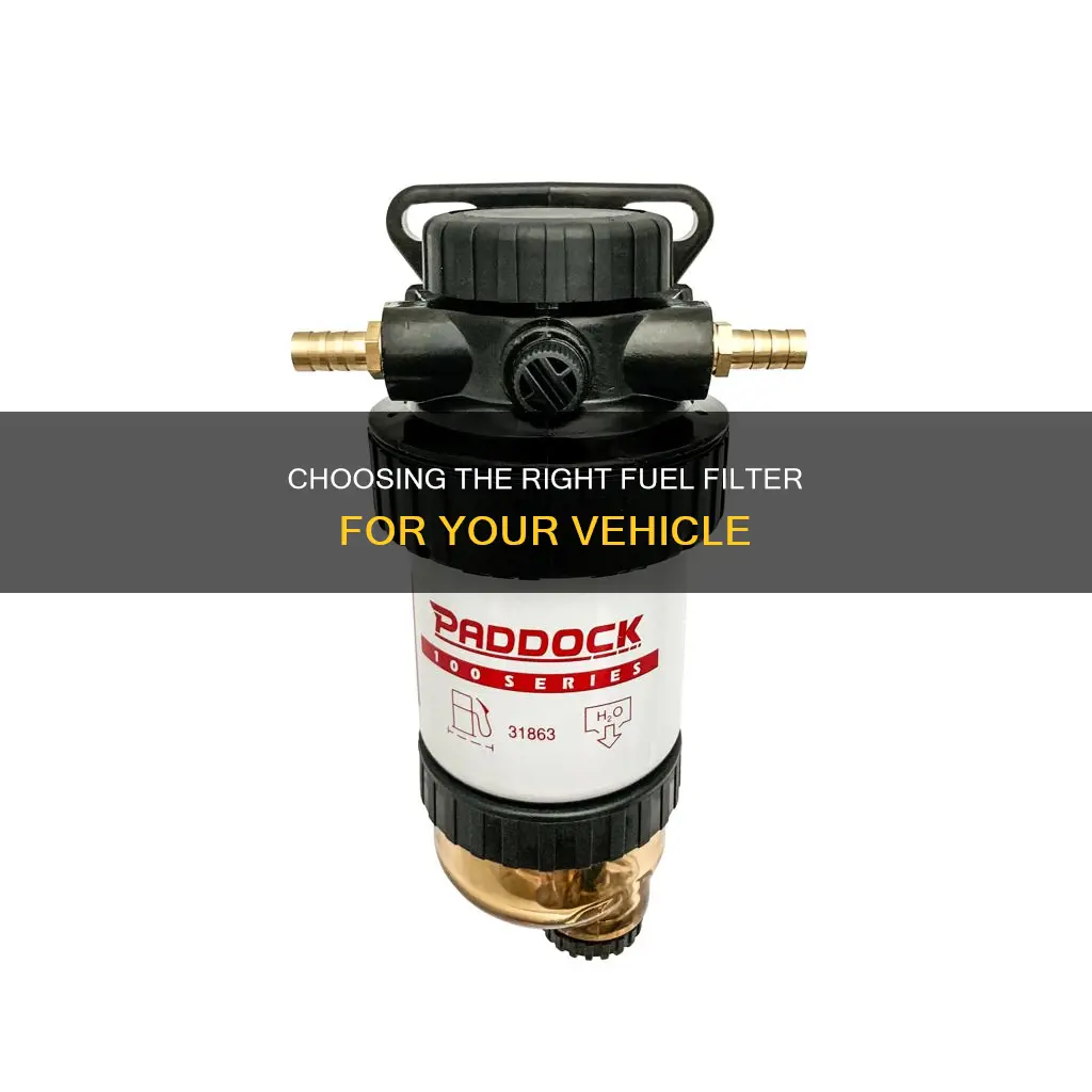 what fuel filter do i need
