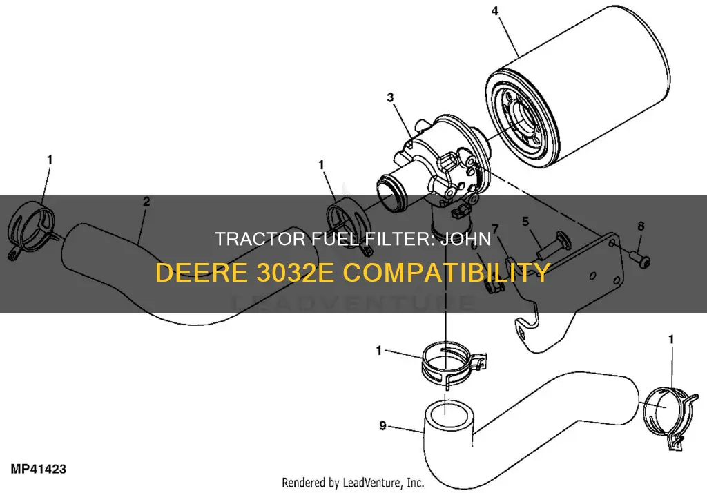 what fuel filter fits yhe tractor john deere 3032e