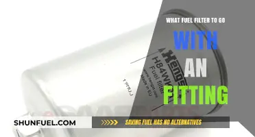 Fuel Filter and Fitting: Choosing the Right Combination