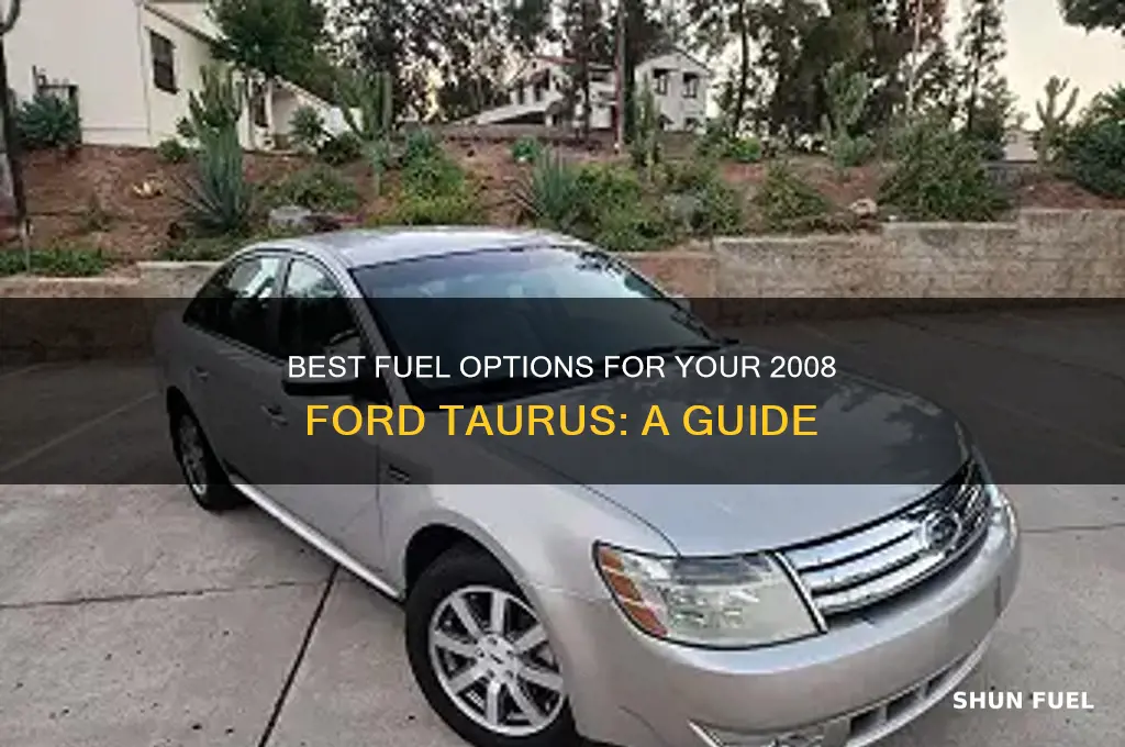 what fuel for 2008 taurus