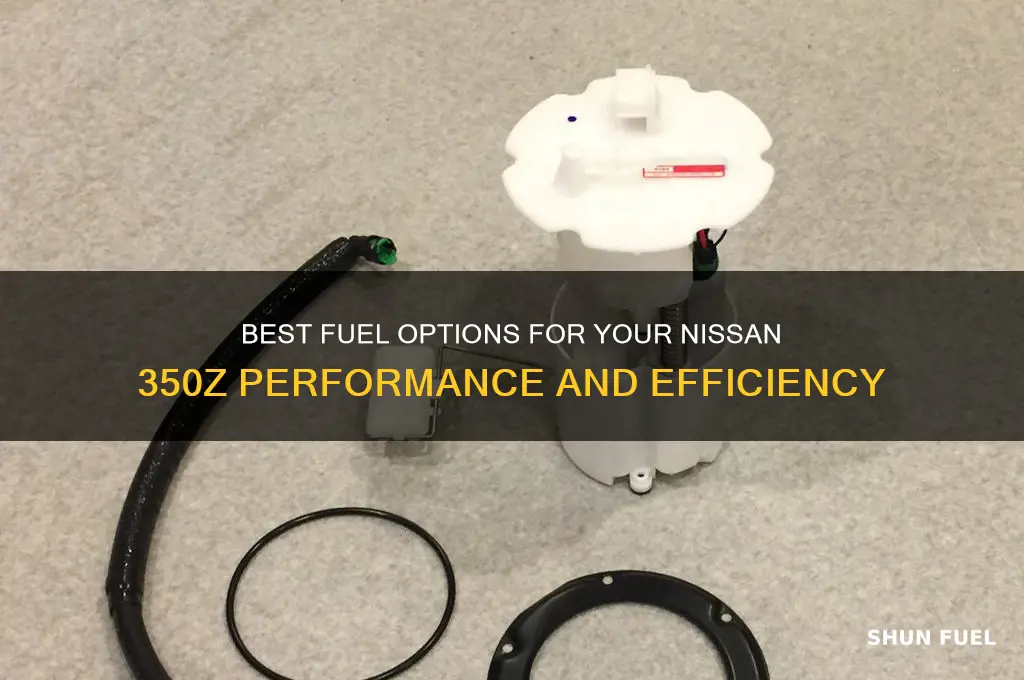 what fuel for 350z