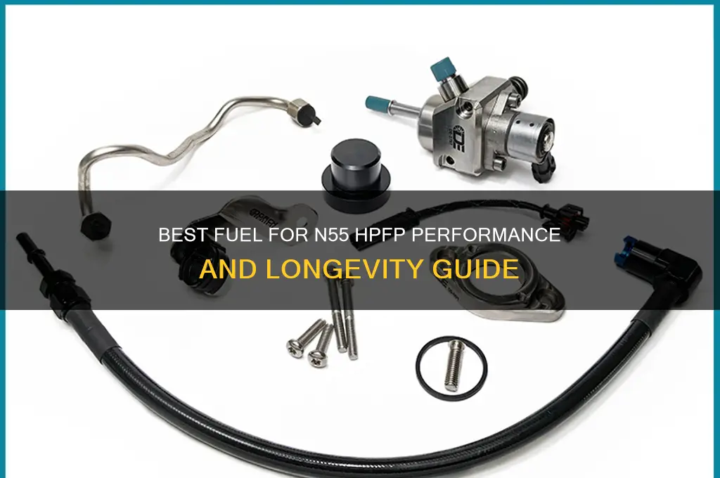 what fuel hpfp for n55