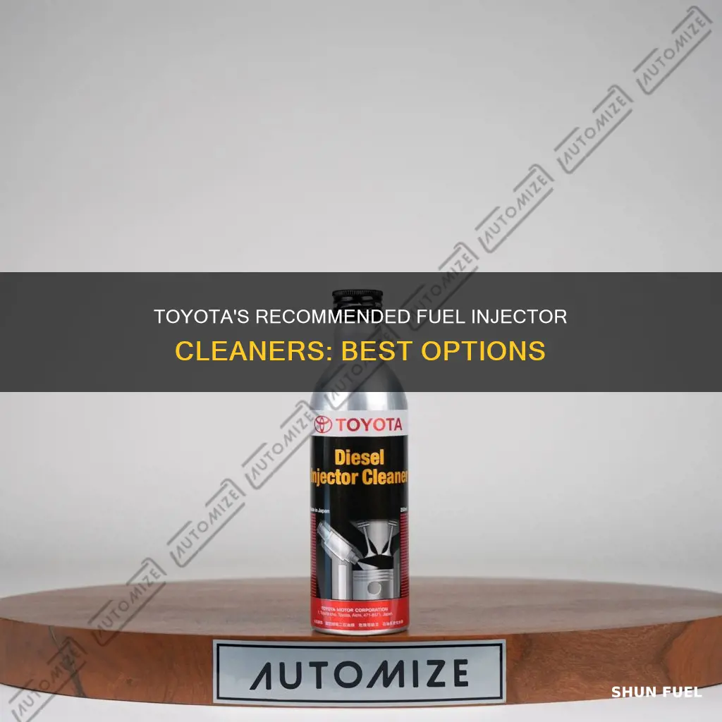 what fuel injector cleaner does toyota recommend