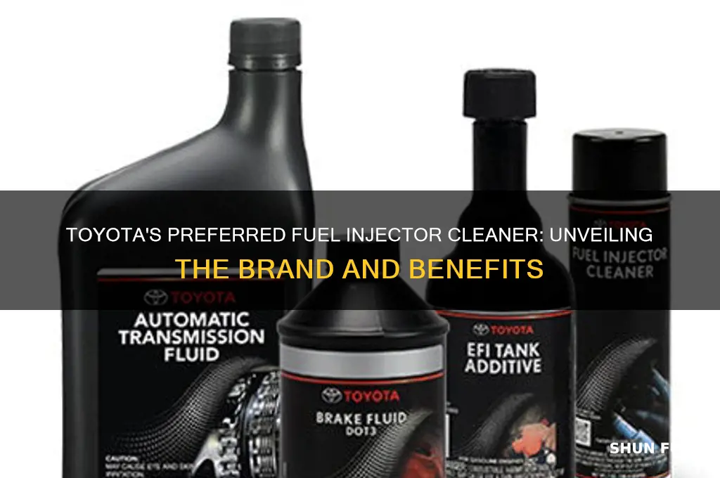what fuel injector cleaner does toyota use
