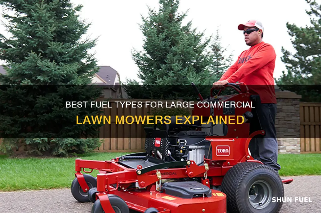 what fuel is used for big mowers