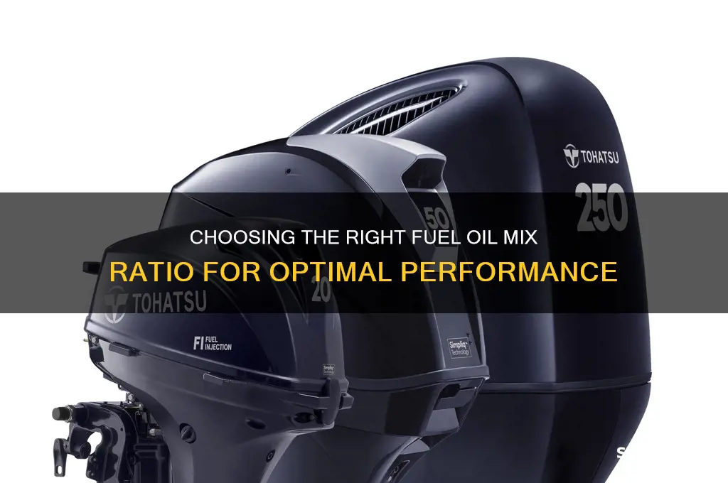 what fuel oil mix ratio to use