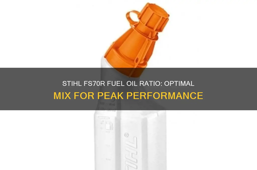 what fuel oil ratio does the stihl fs70r use