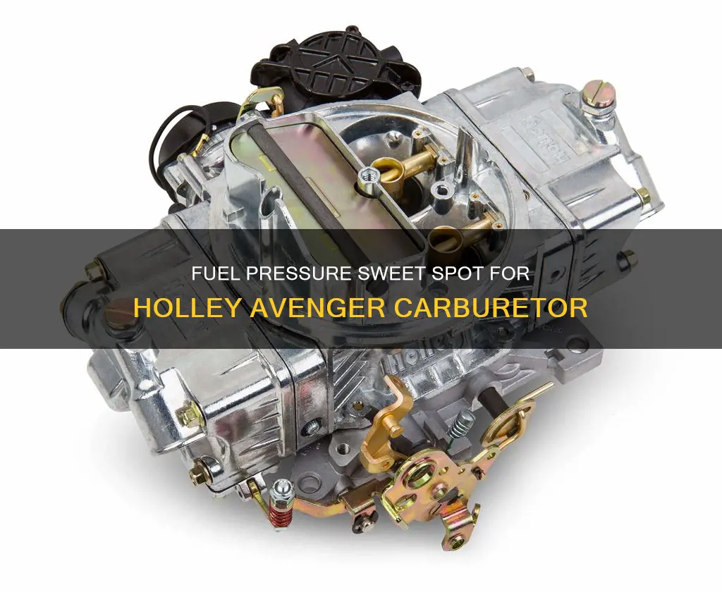 what fuel pressure for holley avenger carburetor