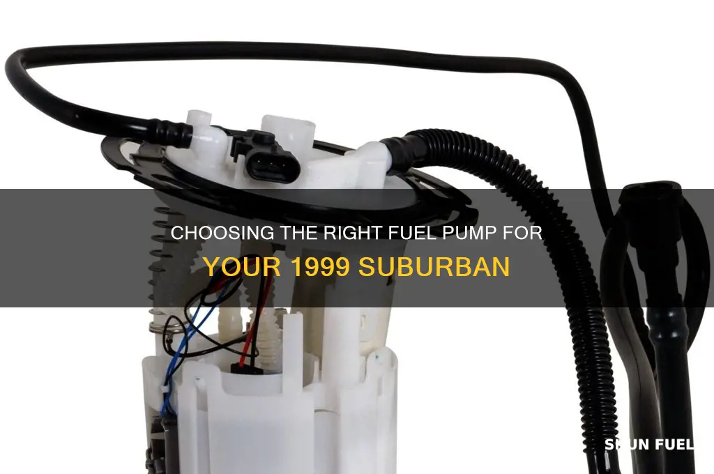 what fuel pump for 1999 suburban