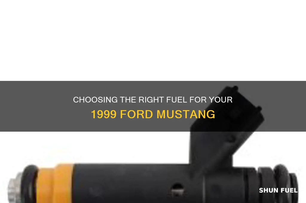 what fuel should i use in a 99 mustang