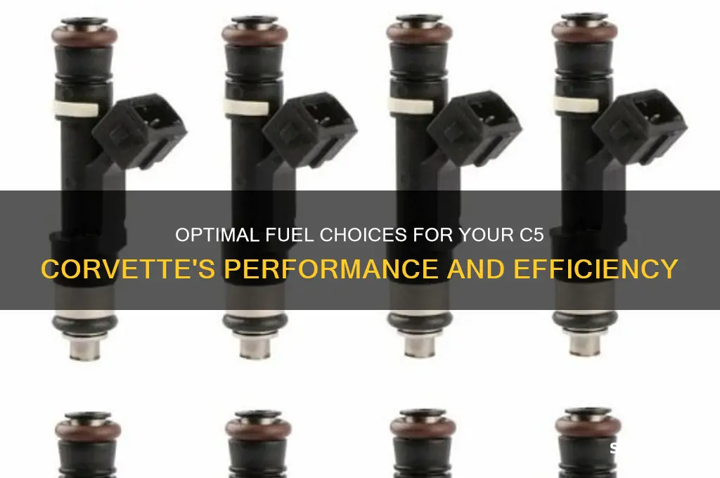 what fuel to use in a c5 corvette