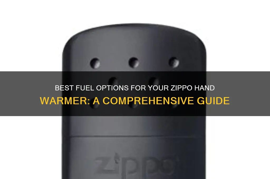 what fuel to use in a zippo hand warmer