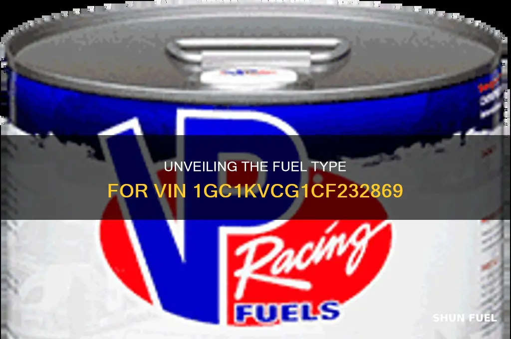 what fuel type does this use 1gc1kvcg1cf232869