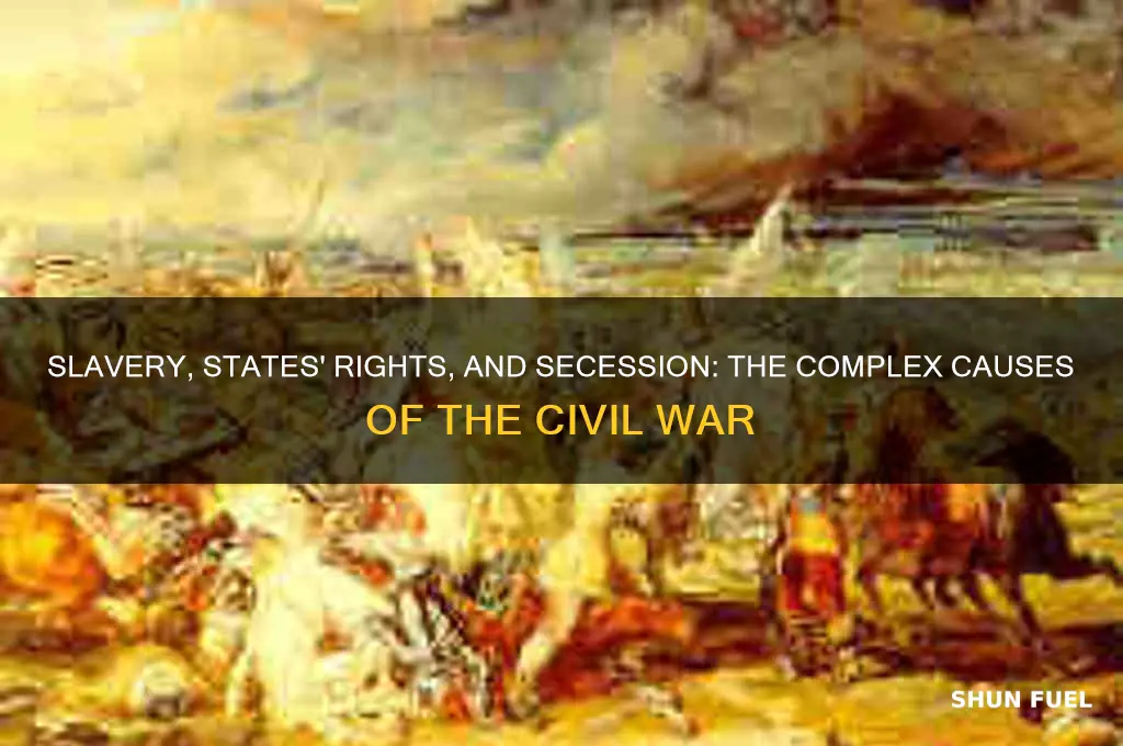 what fueled the civil war