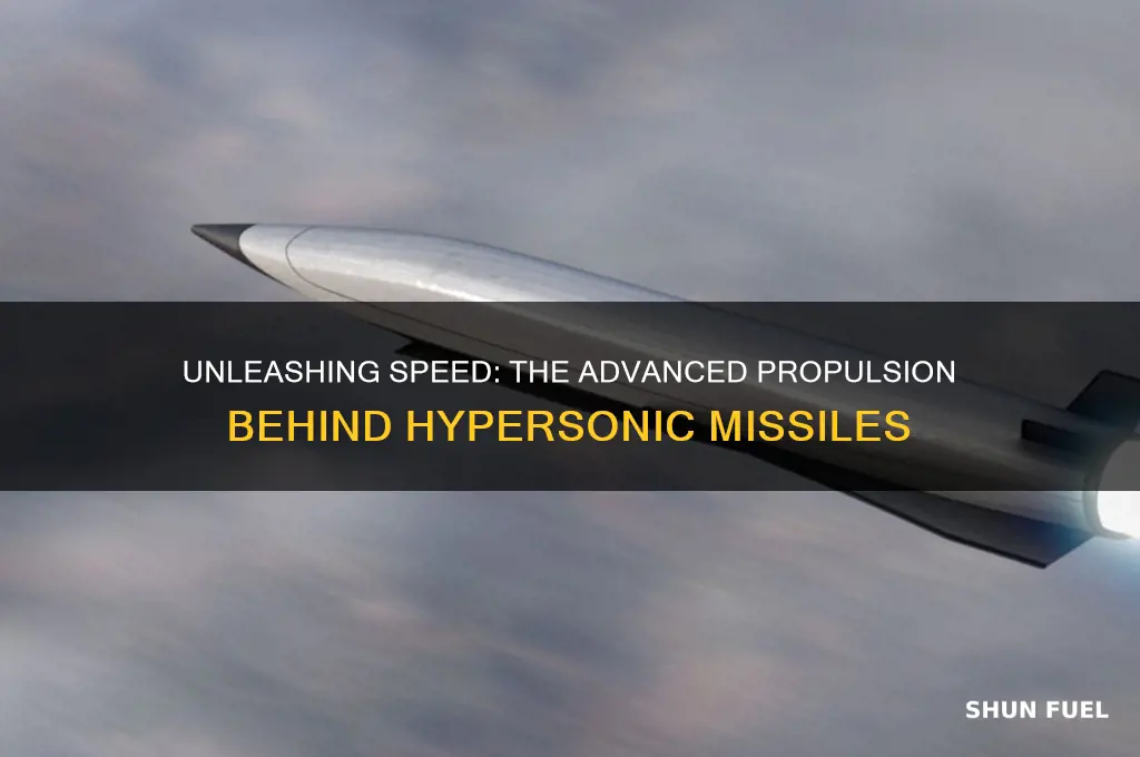 what fuels a hypersonic missile