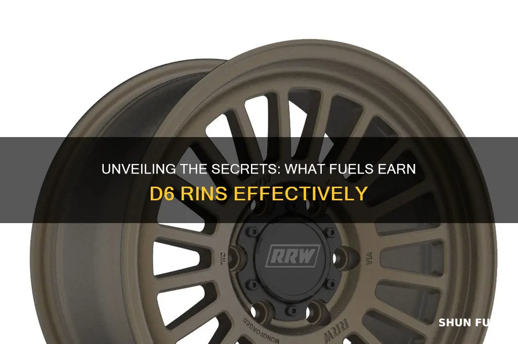 what fuels earn d6 rins