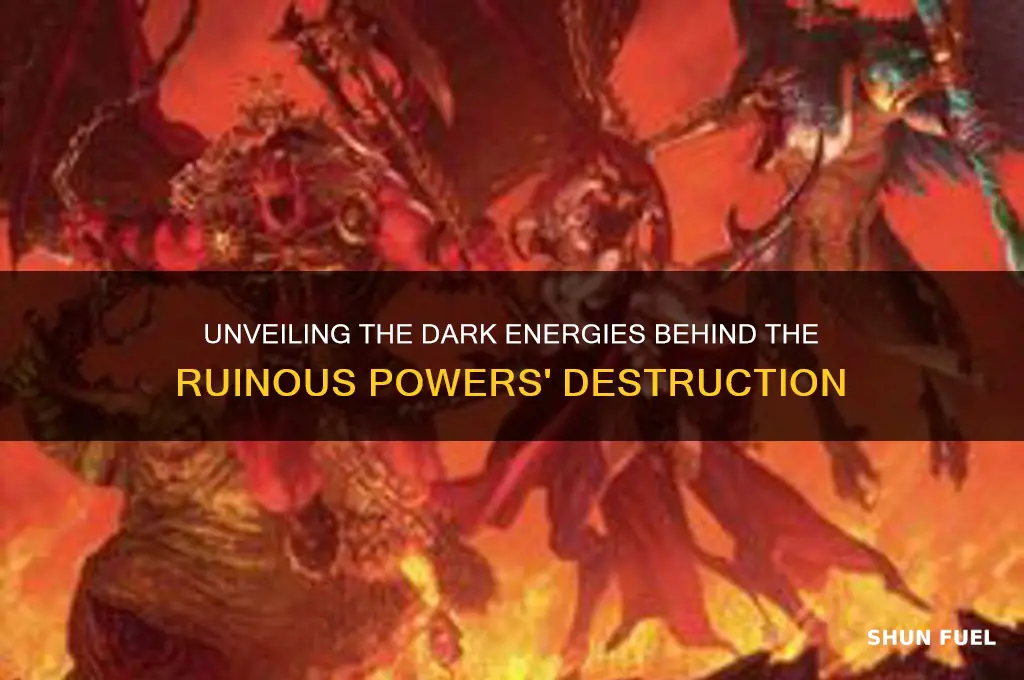 what fuels the ruinous powers