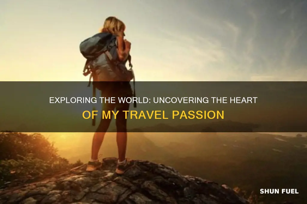 what fuels your travel passion