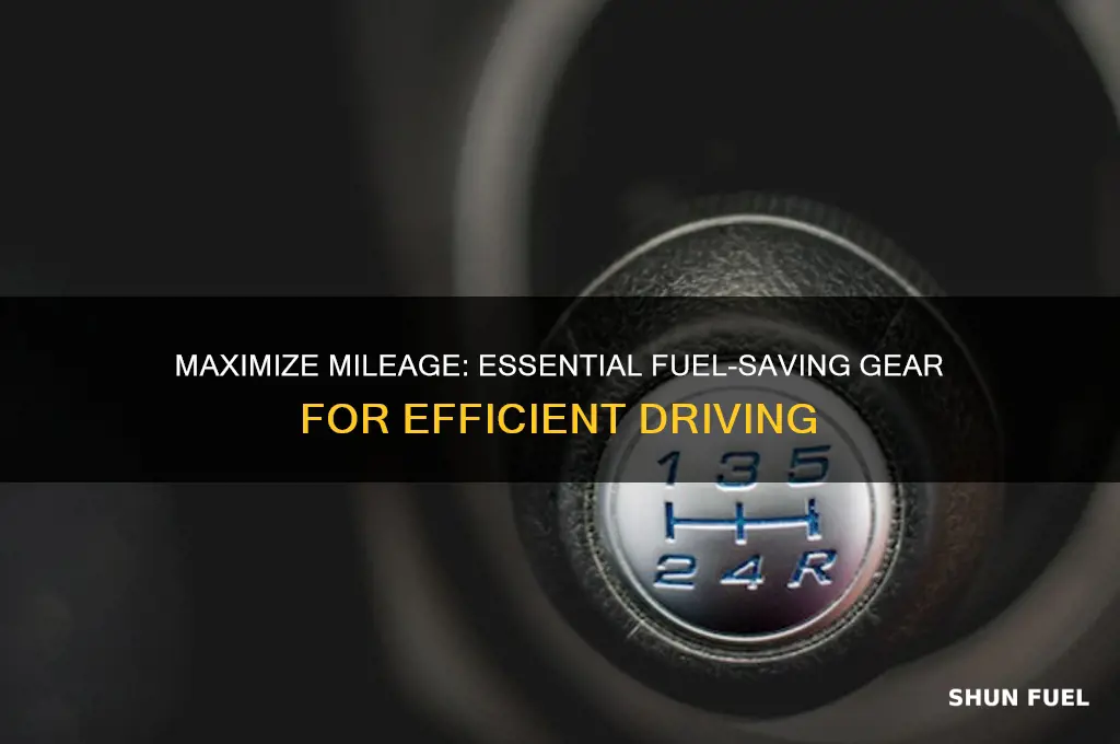 what gear saves fuel