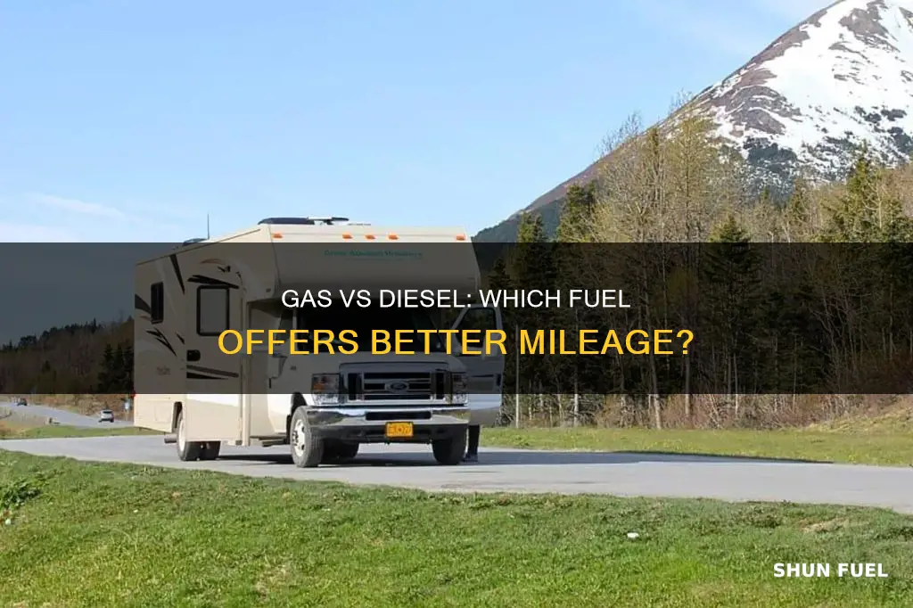 what gets better fuel mileage gas or diesel