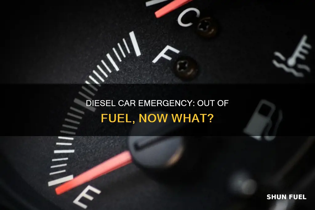 what happens if a diesel car runs out of fuel