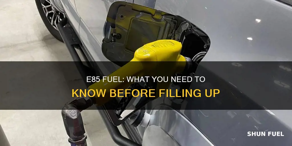 what happens if i put e85 fuel in my car