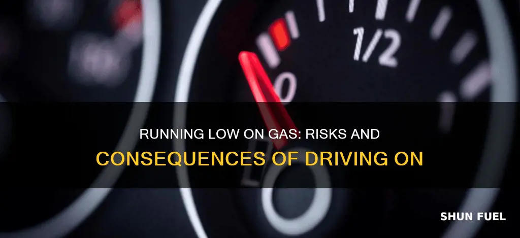 what happens if you ride a car low on fuel