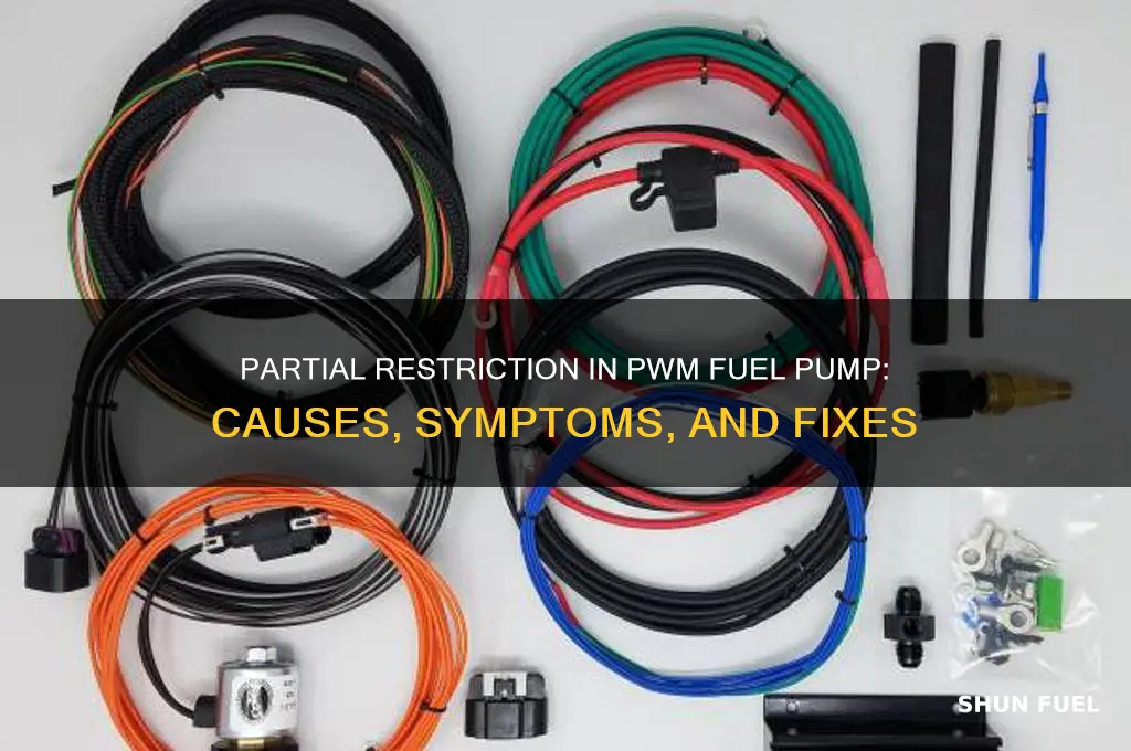 what happens my pwm fuel pump gets parcialy restricted