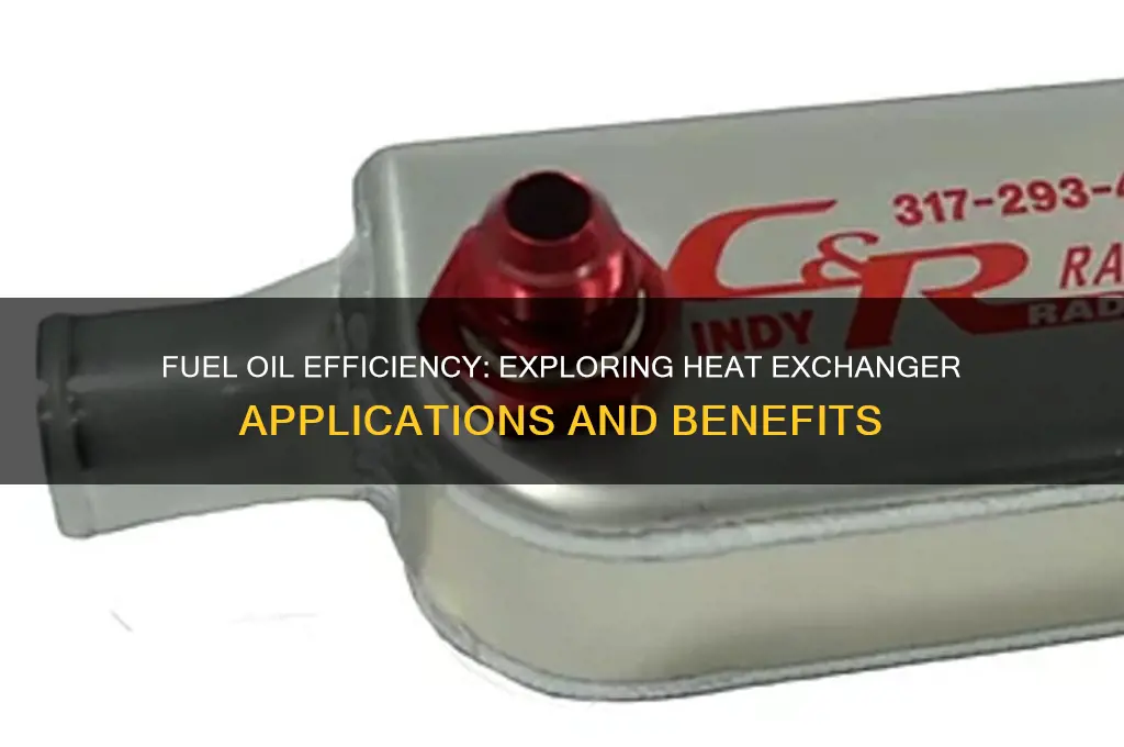 what heat exchangers used in fuel oil
