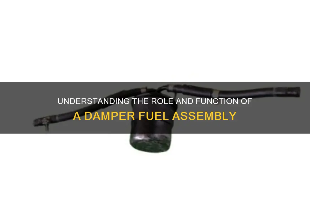 what id damper fuel assembly