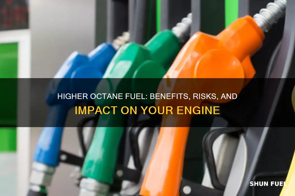 what if i use higher fuel than recommended
