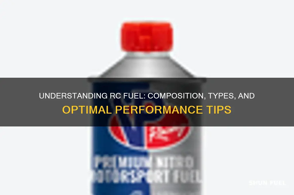what in r c fuel