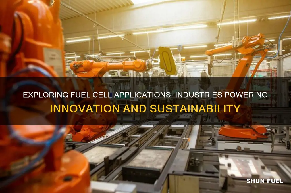 what industries use fuel cells