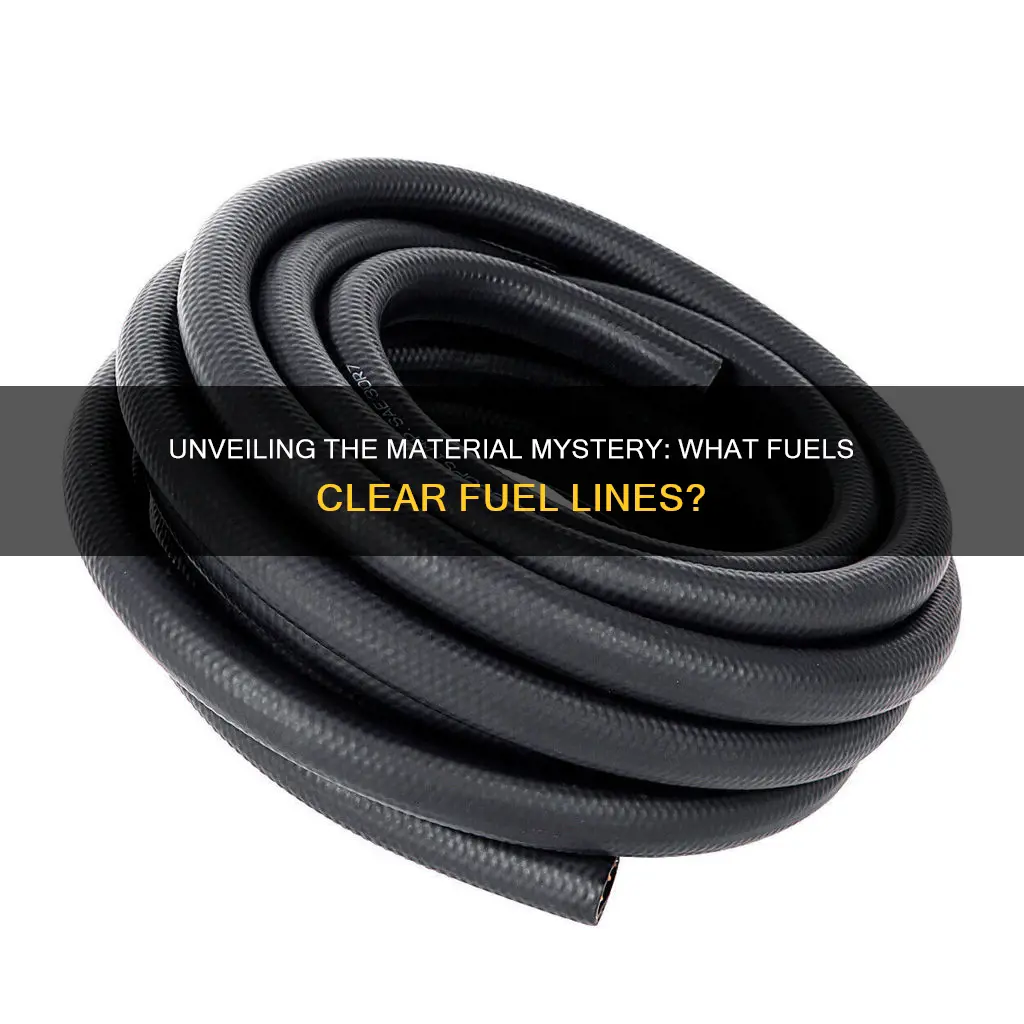 what is 1 4 inch clear fuel line made of