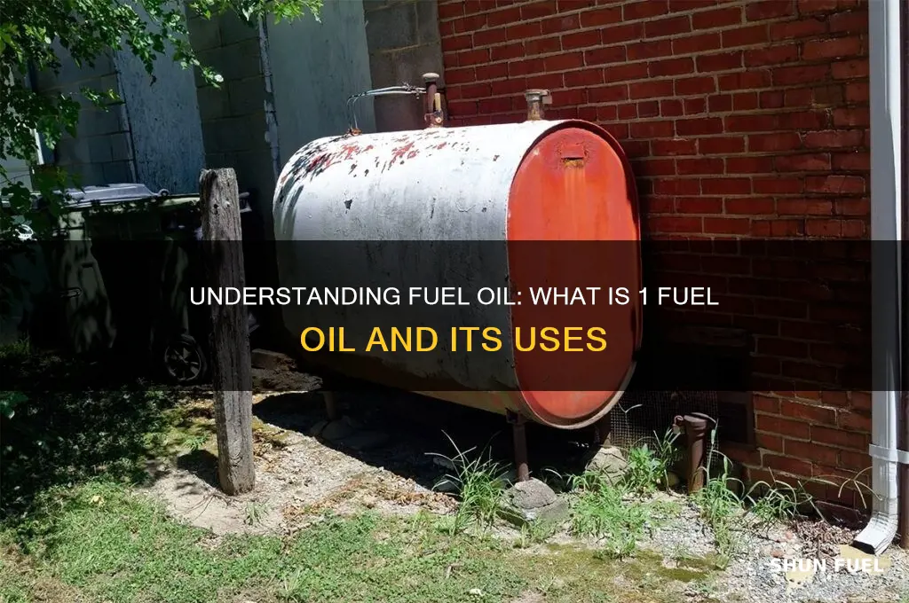 what is 1 fuel oil