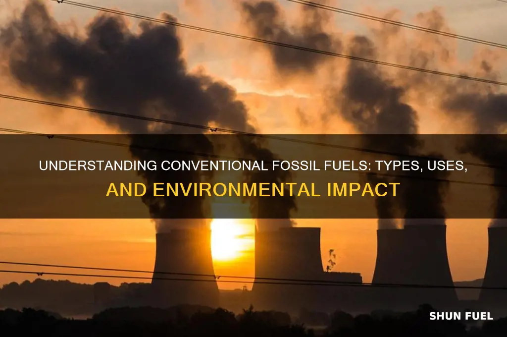 what is a conventional fossil fuel