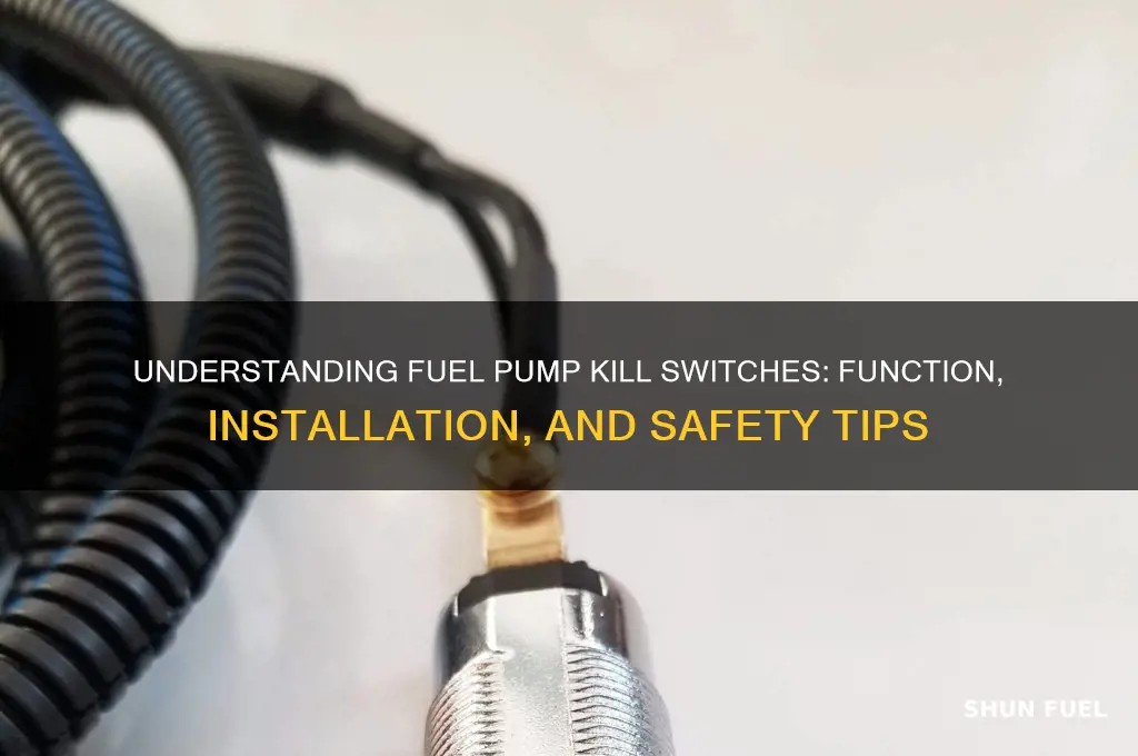what is a fuel pump kill switch