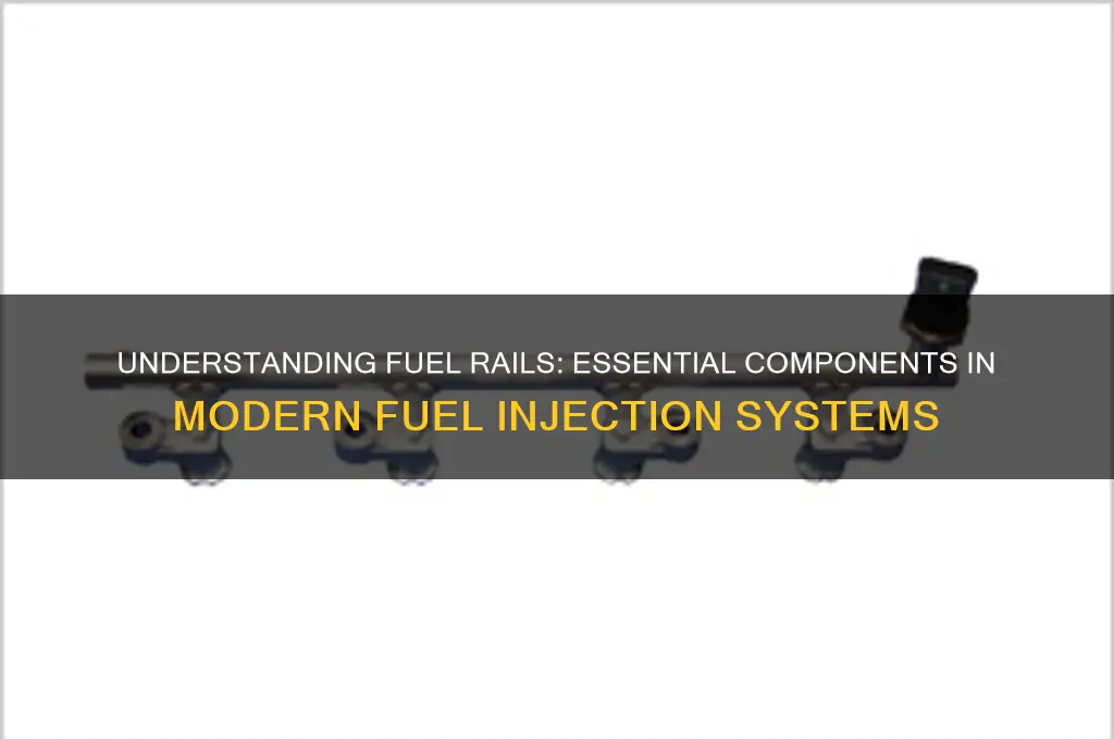 what is a fuel rail