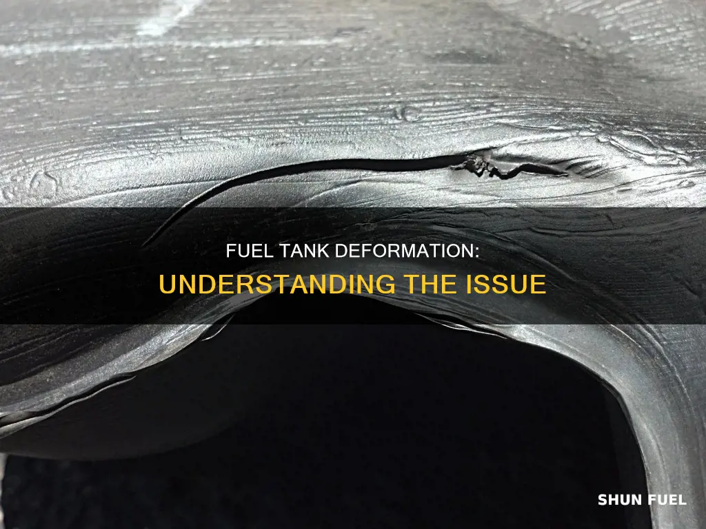 what is a fuel tank deformation