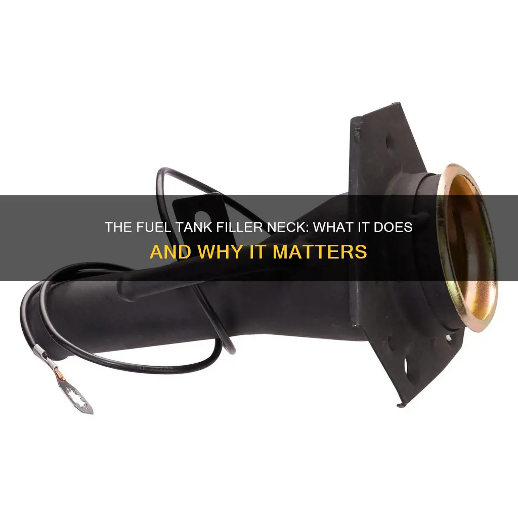 what is a fuel tank filler neck