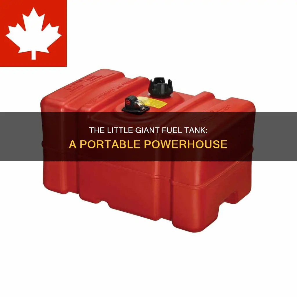 what is a little giant fuel tank
