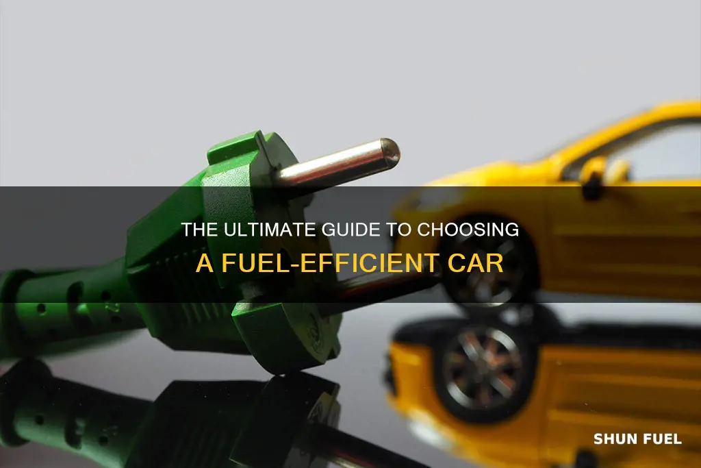 what is a more fuel efficient car